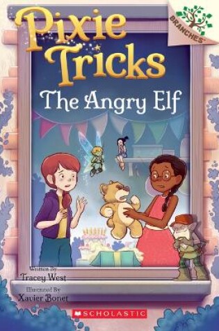 Cover of The Angry Elf: A Branches Book