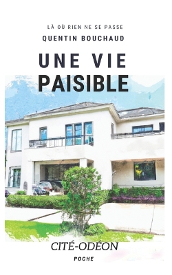 Book cover for Une vie paisible