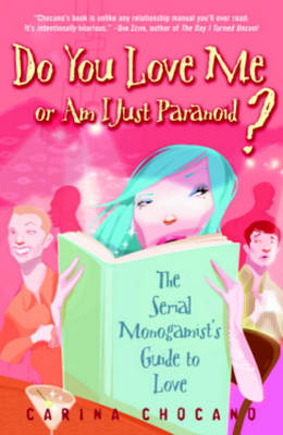 Book cover for Do You Love Me or Am I Just Paranoid?