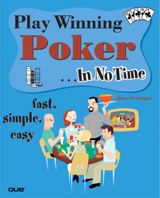 Cover of Play Winning Poker In No Time