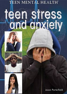 Book cover for Teen Stress and Anxiety