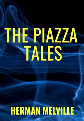 Book cover for THE PIAZZA TALES Herman Melville