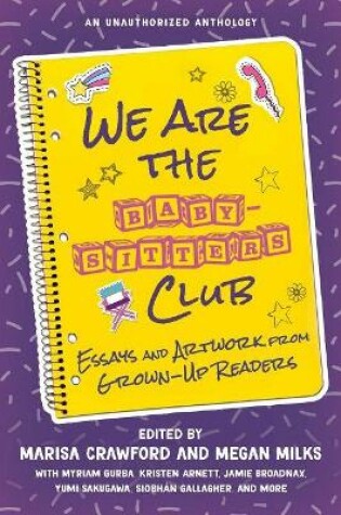 Cover of We Are the Baby-Sitters Club