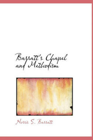 Cover of Barratt's Chapel and Methodism