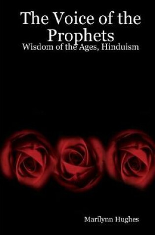 Cover of The Voice of the Prophets: Wisdom of the Ages, Hinduism