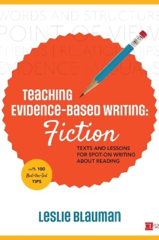 Cover of Teaching Evidence-Based Writing: Fiction