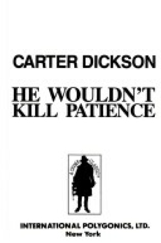 Cover of He Wouldnt Kill Patience