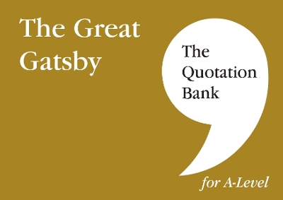 Book cover for The Great Gatsby A-Level Revision and Study Guide for English Literature