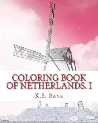 Book cover for Coloring Book of Netherlands. I