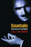 Book cover for Kazantzakis, Volume 1