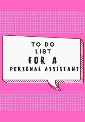 Book cover for To Do List for a Personal Assistant