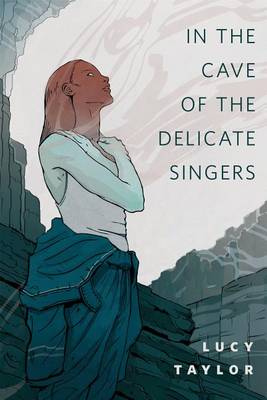 Book cover for In the Cave of the Delicate Singers