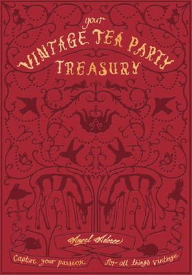 Book cover for Vintage Tea Party Treasury