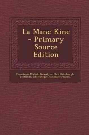 Cover of La Mane Kine