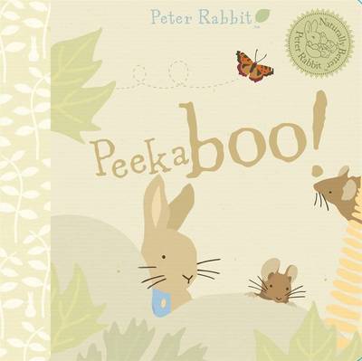 Book cover for Peter Rabbit Naturally Better Peekaboo Peter