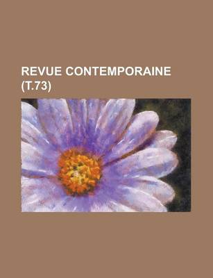 Book cover for Revue Contemporaine (T.73)