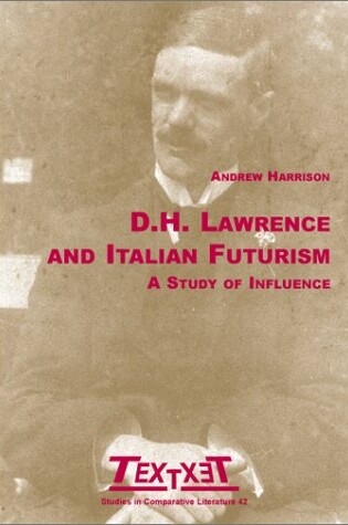 Cover of D.H. Lawrence and Italian Futurism