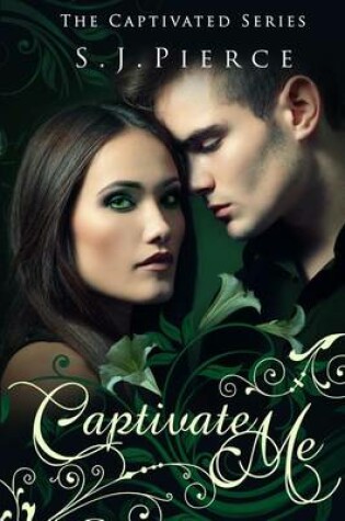 Cover of Captivate Me
