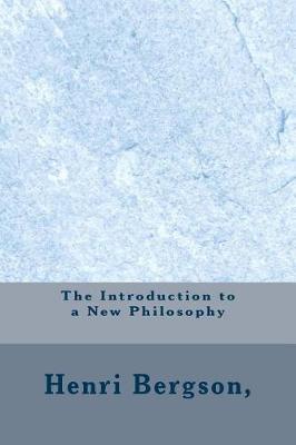 Book cover for The Introduction to a New Philosophy