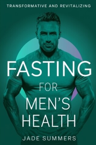 Cover of Fasting for Men's Health