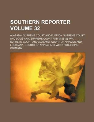 Book cover for Southern Reporter Volume 32