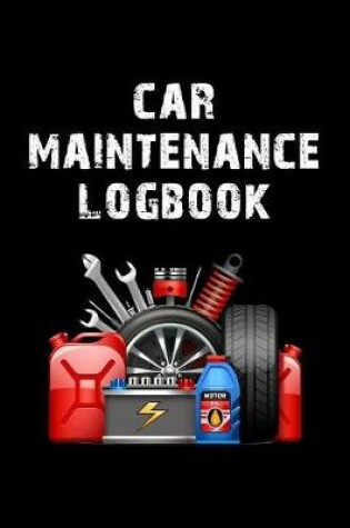 Cover of Car Maintenance Logbook