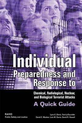 Book cover for Individual Preparedness and Response to Chemical, Radiological, Nuclear, and Biological Terrorist Attacks