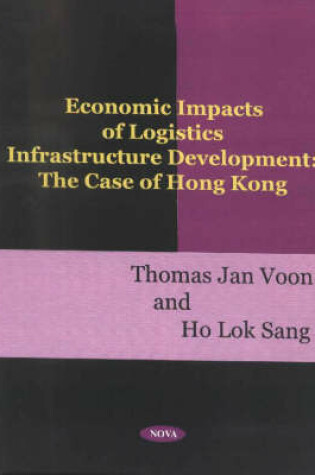 Cover of Economic Impacts of Logistics Infrastructure Development