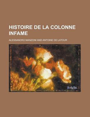 Book cover for Histoire de La Colonne Infame