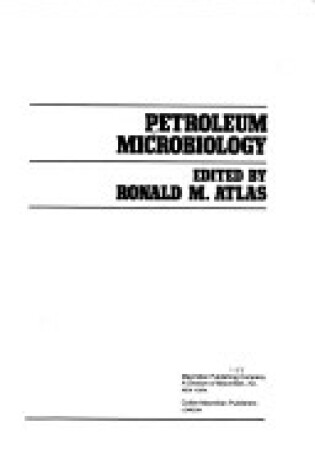 Cover of Petroleum Microbiology