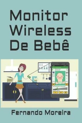 Cover of Monitor Wireless De Bebe