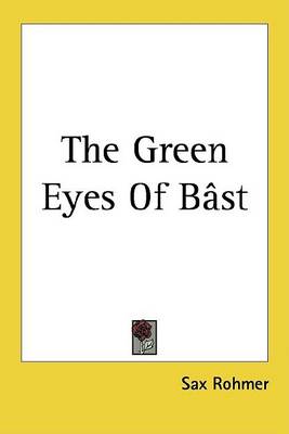 Book cover for The Green Eyes of B[st