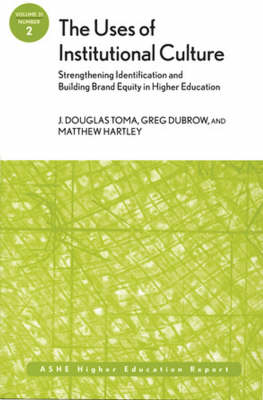 Cover of The Uses of Institutional Culture