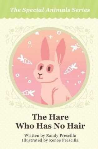 Cover of The Hare Who Has No Hair