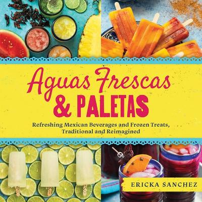 Book cover for Aguas Frescas & Paletas