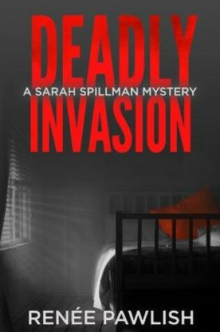 Cover of Deadly Invasion