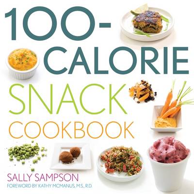 Book cover for The 100-calorie Snack Cookbook
