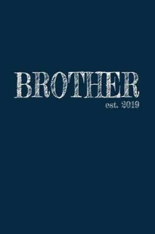 Cover of Brother est. 2019