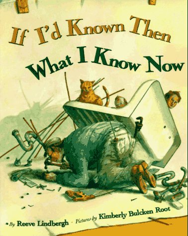 Book cover for If I'd Known Then What I Know Now