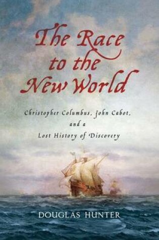 Cover of The Race to the New World