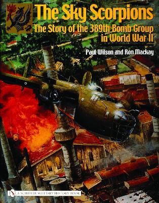 Book cover for Sky Scorpions: The Story of the 389th Bomb Group in World War II