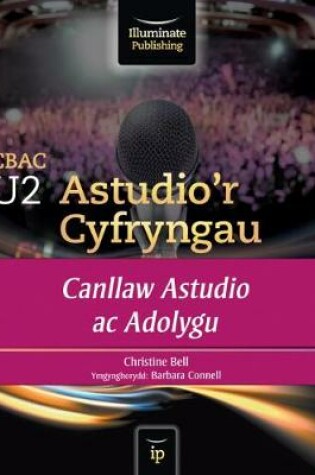 Cover of CBAC U2 Astudio'r Cyfryngau Canllaw Astudio ac Adolygu