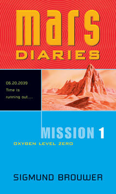 Book cover for Mission 1: Oxygen Level Zero