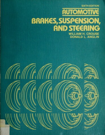 Book cover for Automotive Brakes, Suspension and Steering