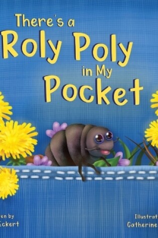 Cover of There's a Roly Poly in My Pocket