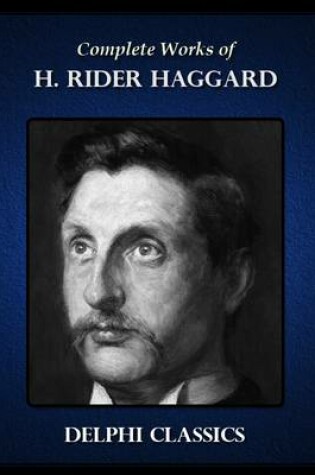 Cover of Complete Works of H. Rider Haggard