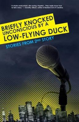 Book cover for Briefly Knocked Unconscious by a Low-Flying Duck