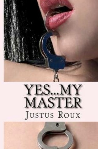 Cover of Yes...My Master