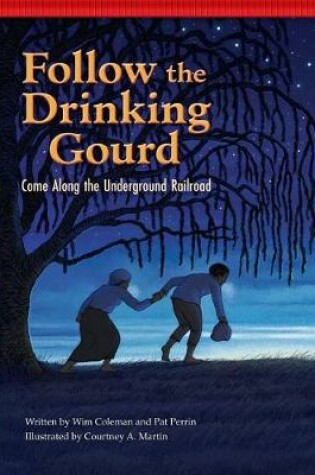 Cover of Follow the Drinking Gourd