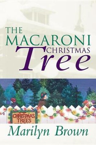 Cover of The Macaroni Christmas Tree